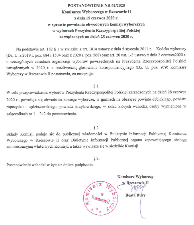 Link do treści Postanowienia nr 62/2020 Komisarza Wyborczego w Rzeszowie II z dnia 15 czerwca 2020 r. w sprawie powołania obwodowych komisji wyborczych w wyborach Prezydenta RP zarządzonych na dzień 28 czerwca 2020 r. Wyciąg postanowienia dotyczący OKW w Gminie Niebylec