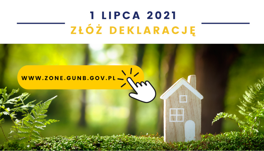 Infografika dotycząca obowiązku kładania deklaracji do Centralnej Ewidencji Emisyjności Budynków od 1 lipca 2021